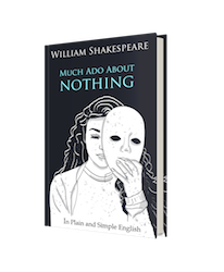 much ado about northing modern English