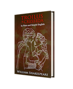 Troilus and Cressida modern English
